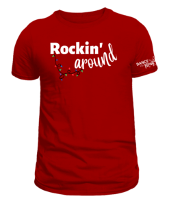 "Rockin' Around" Red T-Shirt for Kids & Adults